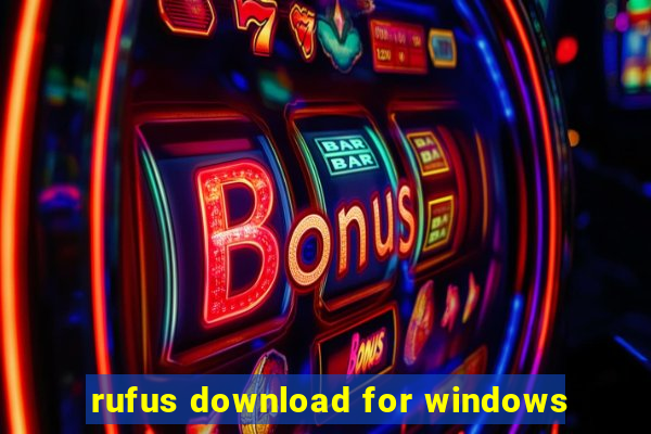 rufus download for windows